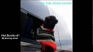 My Morning Jacket - Hot Burrito 1 (Gram Parsons Cover)