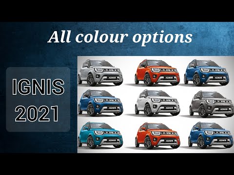 IGNIS Maruti Suzuki 2021 | All colour options | NEXA IGNIS 2021