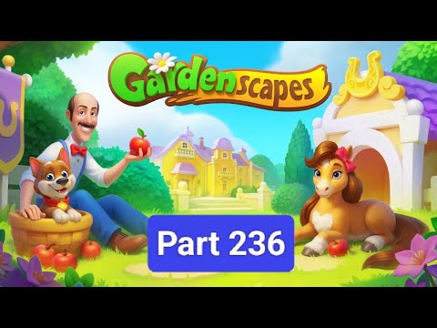 Gardenscapes New Area Part 236 (longplays)(story and gameplay)(new maps)