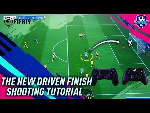 FIFA 19 THE NEW DRIVEN FINISH TUTORIAL! HOW TO SCORE GOALS EVERYTIME SHOOTING TIPS & TRICKS