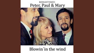 Blowin&#39; in the Wind (Remastered)
