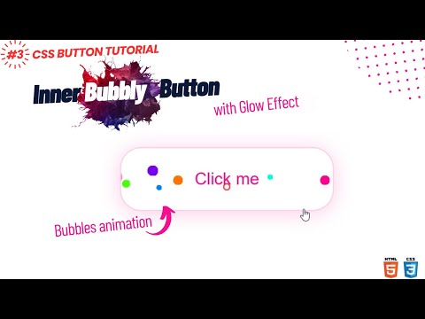 Inner Bubbly Button With Glow Effect Css Button Tutorial 3 Html Css Javascript