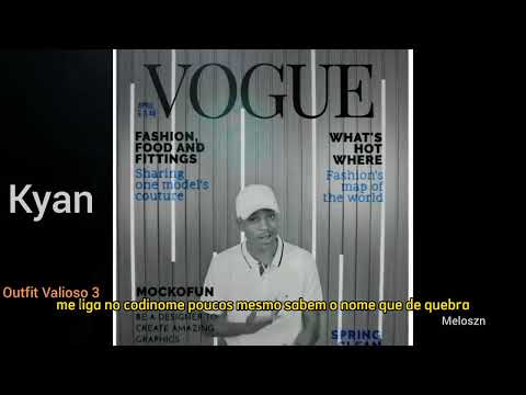 Kyan - P.t  Outfit Valioso 3 (Letra)