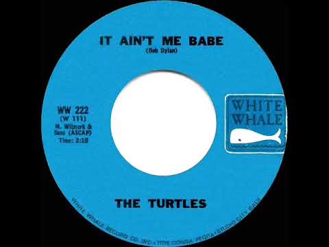 1965 HITS ARCHIVE: It Ain’t Me Babe - Turtles