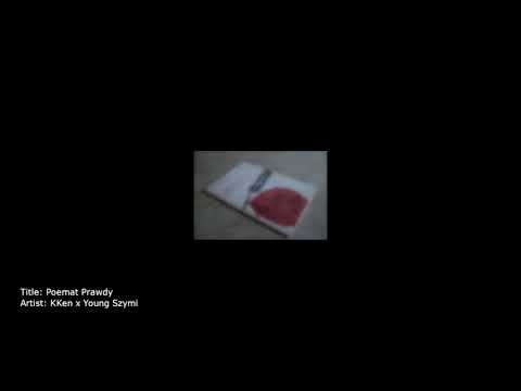 KKen x Young Szymi - Poemat Prawdy