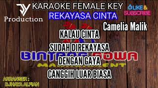 Download lagu REKAYASA CINTA - Camelia Malik (KARAOKE) Dangdut || Nada Wanita mp3