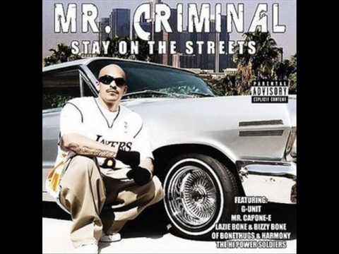 We Ride - Mr Criminal Feat: Bizzy Bone