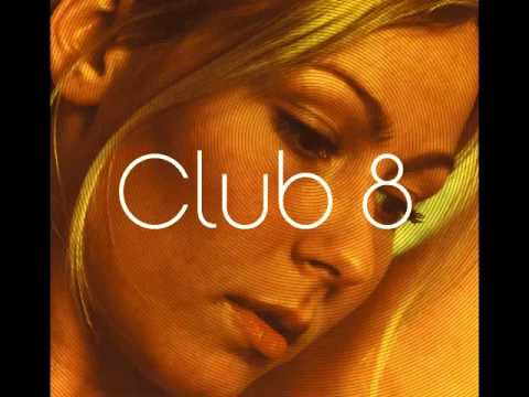 Club 8 - Leave the North