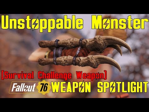 Fallout 76: Weapon Spotlights: Unstoppable Monster (Survival Challenge Weapon)