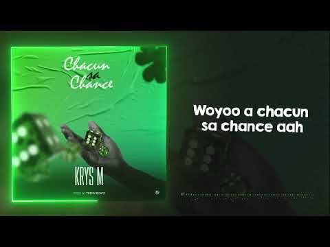 krys M - chacun sa chance (lyric video)