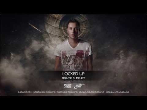Solutio ft. MC Jeff - Locked Up