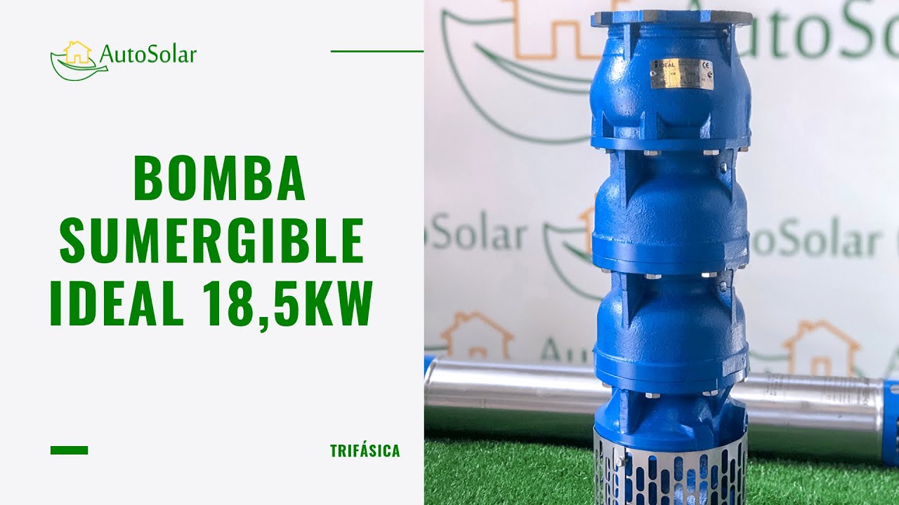 Bomba Sumergible IDEAL 18,5kW Trifásica 400V