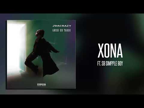Jdacrazy - XONA (Official Audio) ft SB Simpple Boy [Prod. 2A Beatz]