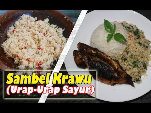 Resep Urap Sayur ‖ Cara membuat Sambel Krawu Jawa Timur ‖ Sambal Kelapa