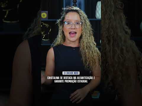 Cristalina se destaca na alfabetização e garante premiação estadual