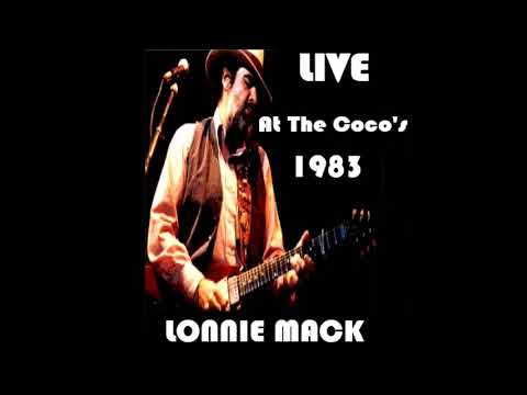 Lonnie Mack -  Live at The Coco's
