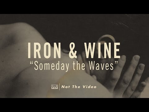 Video thumbnail for Someday the Waves