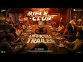 Rifle Club Trailer Dileesh Pothan Anurag Kashyap Hanumankind Vani Viswanath Darshana Rajendran