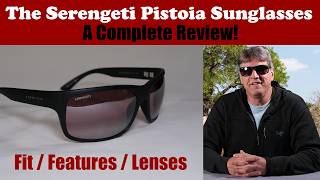 The Serengeti Pistoia Sunglasses | A Complete review