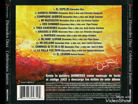 DIOMEDES DIAZ Y ALVARO LOPEZ - El Espejo