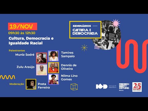 MESA 09 – Cultura, Democracia e Igualdade Racial