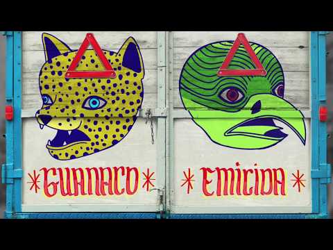 CHOLONIZACIÓN - Guanaco ft. Emicida (prod. guanchaka)