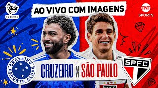 COM IMAGENS! CRUZEIRO X SÃO PAULO AO VIVO | SUPER PRÉ-TEMPORADA DO FC SERIES