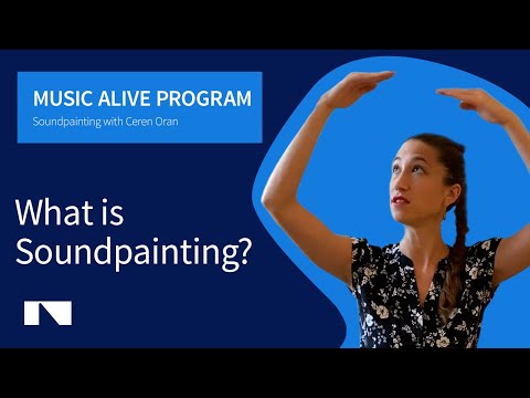 What Is Soundpainting Part 1 of 3 | Qu’est-ce que la peinture sonore? partie 1 de 3