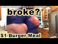 Broke Bodybuilder $1 Burger Meal