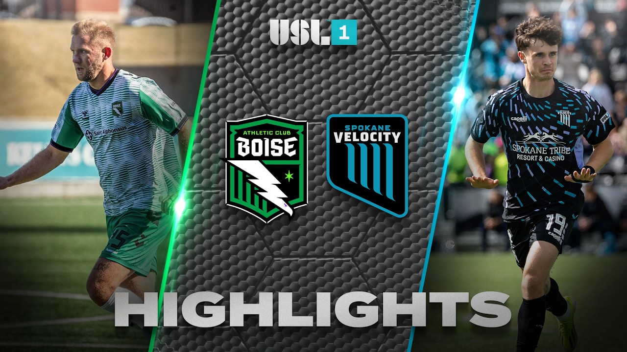 AC Boise vs Spokane Velocity Highlights