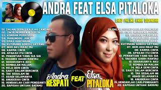 Download lagu Andra Respati & Elsa Pitaloka Full Album 2022   Dalam Sepiku Kaulah Candaku, Cinta Membawa Derita mp3
