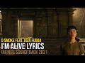 D Smoke feat. Asia Fuqua - I'm Alive (Infinite Soundtrack) lyrics