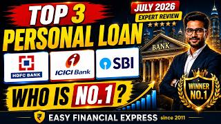 Best Personal Loan Banks in India - July 2026 | HDFC vs ICICI vs SBI | Expert Re