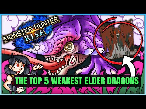 The Top 5 Weakest Worst Elder Dragons in All of Monster Hunter! (Fun/Discussion/Lore)