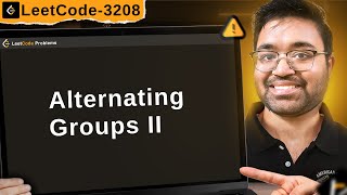 YouTube video '3208. Alternating Groups II | leetcode daily challenge | faang | shashcode'