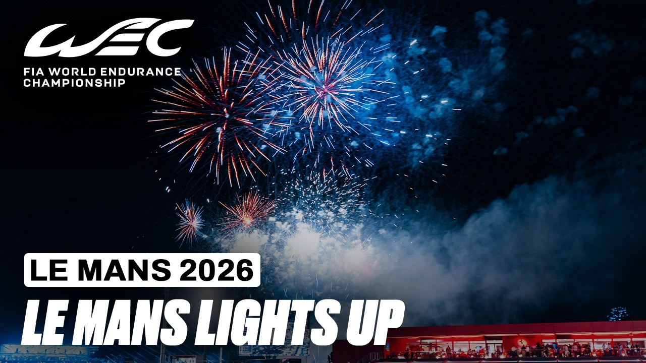 Spectacular Fireworks and Drone Show Lights Up Le Mans | 24 Hours of Le Mans 2026 | FIA WEC
