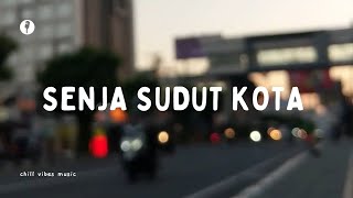 Download lagu SAMUEL CIPTA - SENJA SUDUT KOTA mp3 Download lagu SAMUEL CIPTA - SENJA SUDUT KOTA mp3