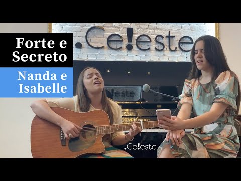 Forte e Secreto | Hino Avulso | Violão e Canto (Nanda e Isabelle)