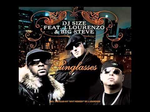 Dj Size ft. J Lourenzo sunglasses.wmv