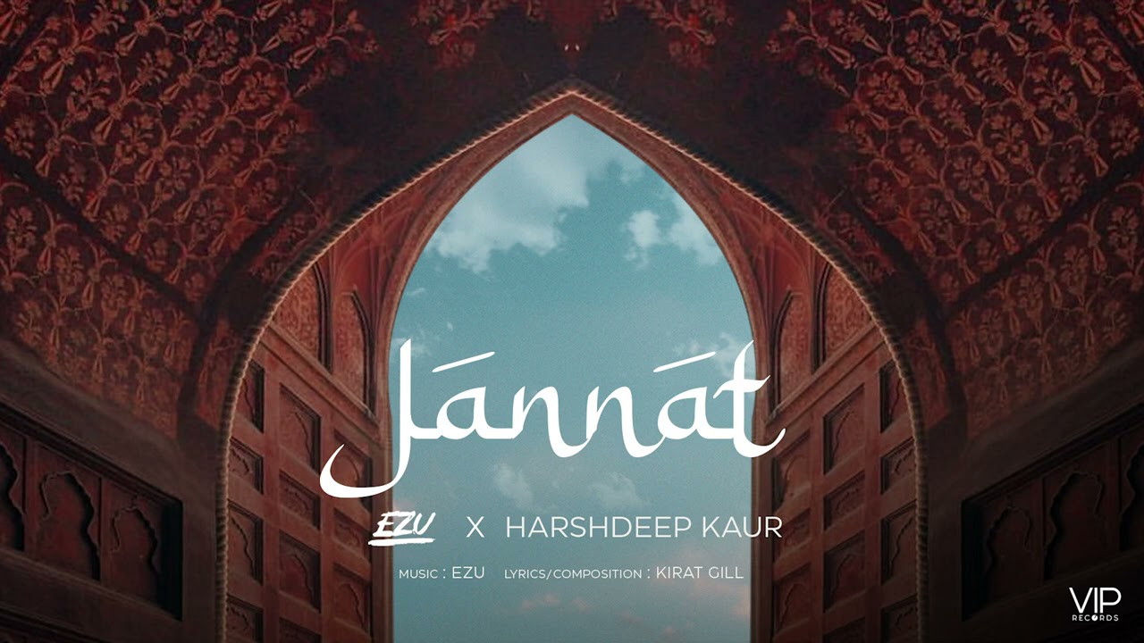 Jannat | Ezu Hardeep Kaur Lyrics