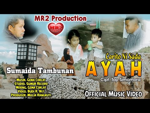 LAGU TAPSEL TERBARU 2022 - Carito Ni Sada Ayah - SUMAIDA TAMBUNAN