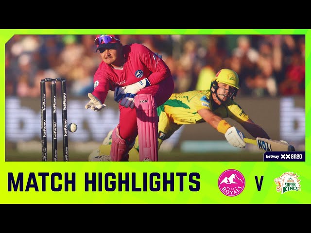 Paarl Royals vs Joburg Super Kings |  Match 30 Highlights