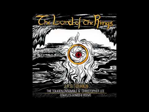 The Tolkien Ensemble - Gollum's Song / Riddle (The Complete Songs & Poems - CD3)