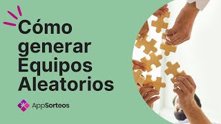 Video tutorial: Cómo hacer equipos aleatorios