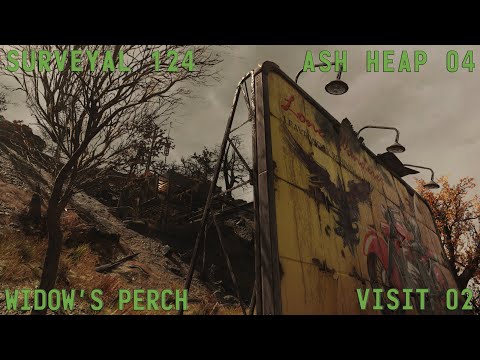 Fallout 76 Surveyal Project 124 - Ash Heap 04 - Widow's Perch