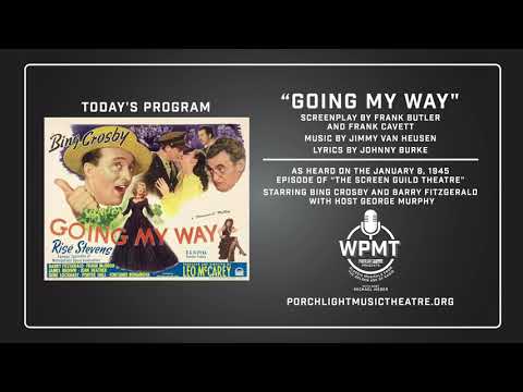 Going My Way - Bing Crosby