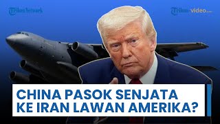 China Sudah Pasok Persenjataan ke Iran untuk Lawan AS? Pesawat Angkut Y-20 Mendarat Berturut-turut