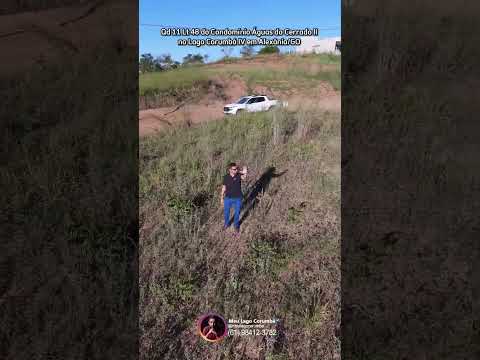 Qd 11 Lt 48 do Condomínio Águas do Cerrado II no Lago Corumbá IV em Alexânia/GO