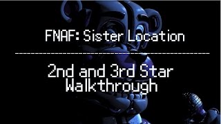 FNAF: Sister Location - 2nd/3rd Star Tutorial