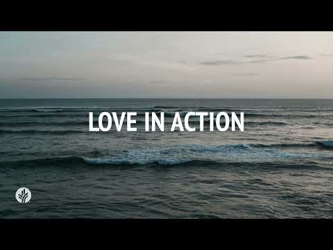 Love in Action | Audio Reading | Our Daily Bread Devotional | August 9, 2024